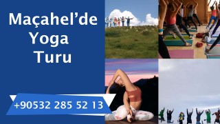 Maçahelde Yoga Turu